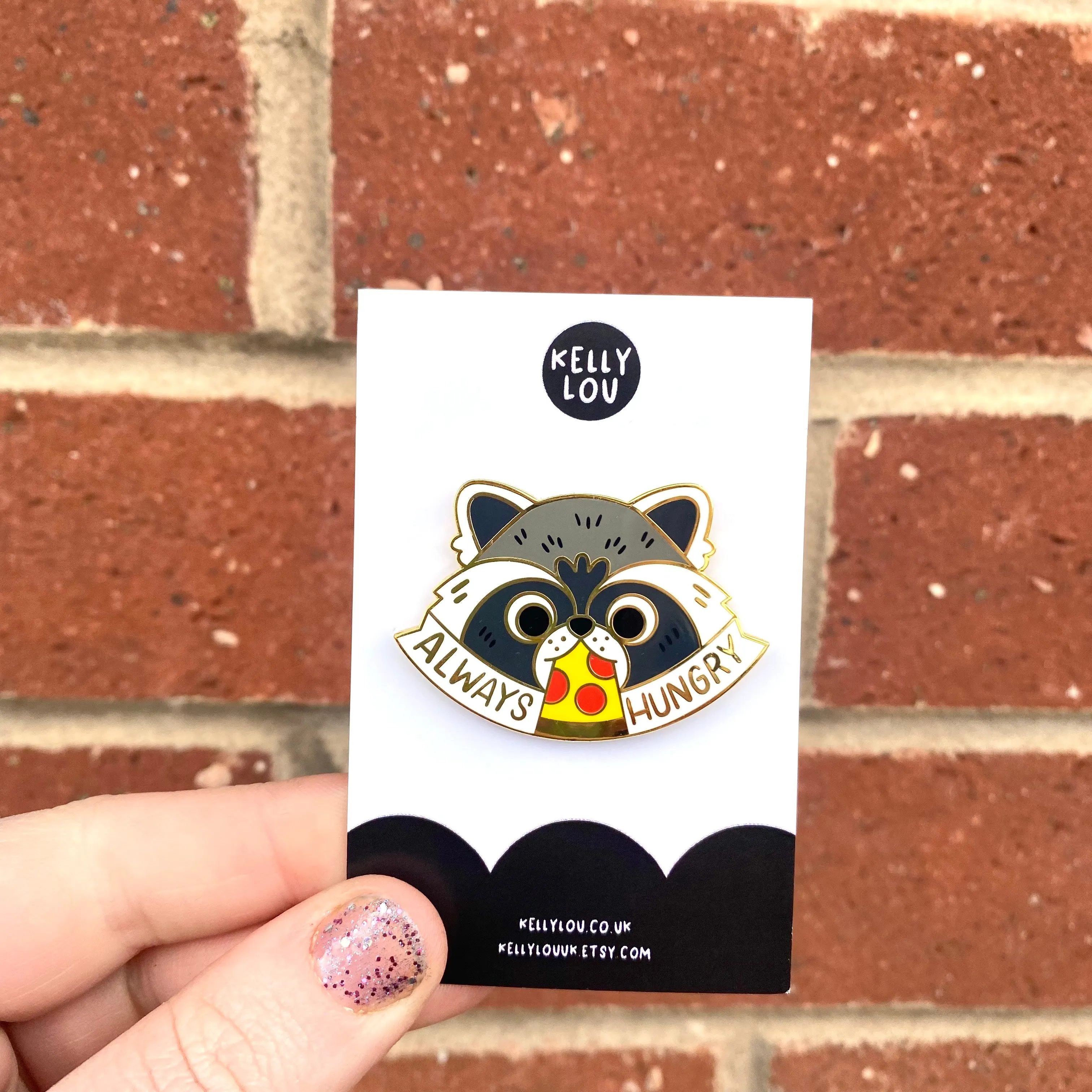 Always Hungry Raccoon Pin